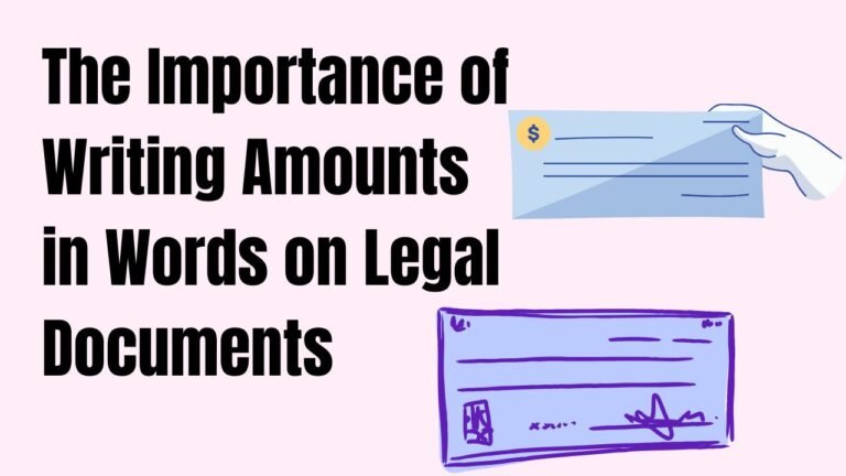 The Importance of Writing Amounts in Words on Legal Documents